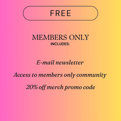 Fan Club + Community - Members Only